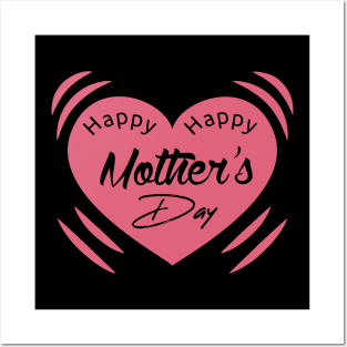 HAPPY MOTHER'S DAY Posters and Art